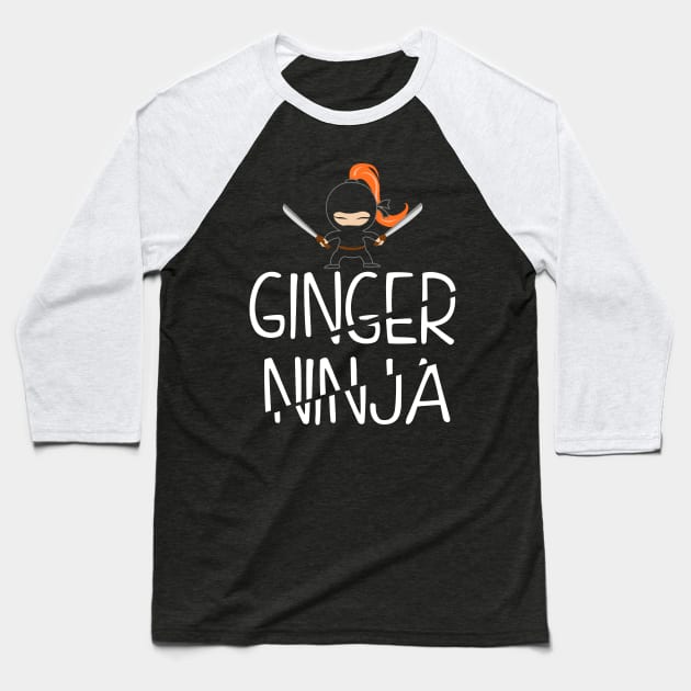 Ginger Ninja Baseball T-Shirt by KsuAnn